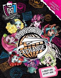 Monster High: Monster Exchange: A Creepy-Cool Activity Book