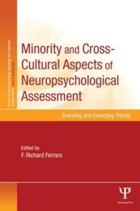 Minority and Cross-cultural Aspects of Neuropsychological Assessment