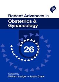 Recent Advances in Obstetrics & Gynaecology