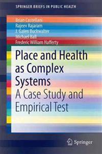 Place and Health As Complex Systems