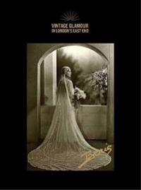 Vintage Glamour in London's East End