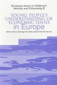 Young People's Understanding of Economic Issues in Europe