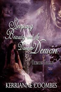 Sleeping Beauty and the Damned Demon