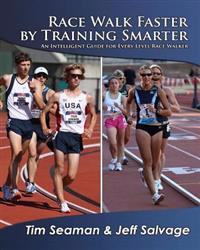 Race Walk Faster by Training Smarter
