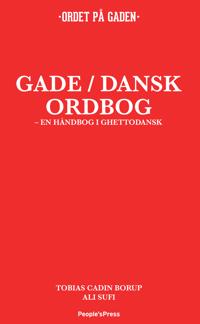 Gade / Dansk ordbog