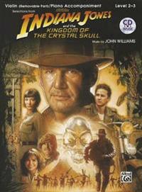 Indiana Jones and the Kingdom of the Crystal Skull Instrumental Solos for Strings: Violin, Book & CD