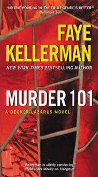 Murder 101: A Decker/Lazarus Novel