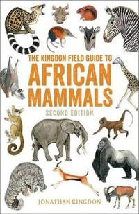 FIELD GUIDE TO AFRICAN MAMMALS 2ND