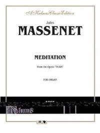 Meditation from the Opera Thas: Sheet