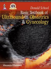 Donald School Basic Textbook of Ultrasound in Obstetrics and Gynecology