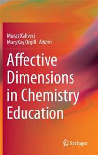 Affective Dimensions in Chemistry Education