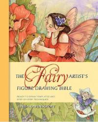 Fairy Artist's Figure Drawing Bible