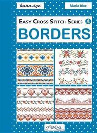 Easy Cross Stitch Series 4: Borders