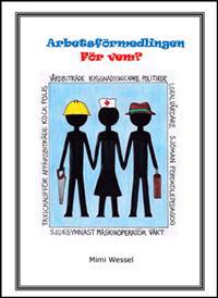 Arbetsförmedling - för vem?