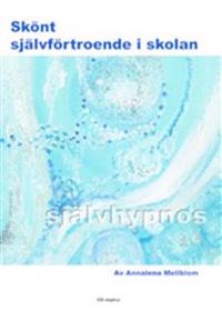 Skönt självförtroende i skolan