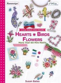 Cross Stitch Mini Motifs: Hearts, Birds, Flowers: More Than 60 Mini Motifs