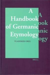 A Handbook of Germanic Etymology