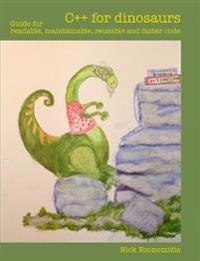 C++ for Dinosaurs