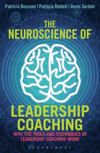 The Neuroscience of Leadership Coaching