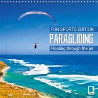 Fun Sports Edition: Paragliding - Floating Through the Air