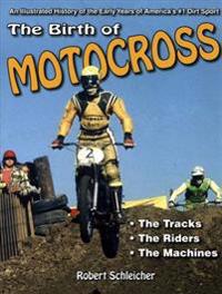 The Birth of Motocross