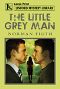 The Little Grey Man