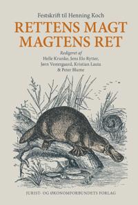 Rettens magt - magtens ret