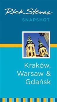Rick Steves Snapshot Krakow, Warsaw & Gdansk