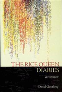 The Rice Queen Diaries