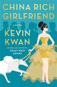 China Rich Girlfriend
