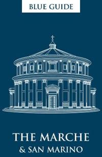 Blue Guide the Marche & San Marino