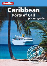 Berlitz: Caribbean Ports of Call Pocket Guide