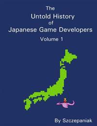 The Untold History of Japanese Game Developers