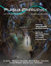 Plasma Frequency Magazine: Issue 13: August/September 2014