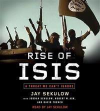 Rise of Isis: A Threat We Can't Ignore
