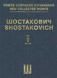 Symphony No. 9, Op. 70: New Collected Works of Dmitri Shostakovich - Volume 9
