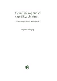 Cornflakes og andre specifikke objekter