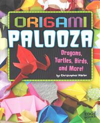 Origami Palooza: Dragons, Turtles, Birds, and More!