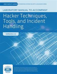 Hacker Techniques, Tools, & Incident Hdlg Lab Manual