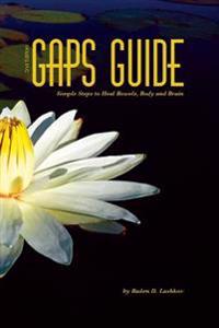 Gaps Guide 2nd Edition: Simple Steps to Heal Bowels, Body, and Brain