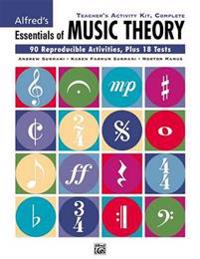 Essentials of Music Theory: Complete Teacher's Activity Kit