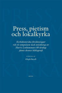 Press, pietism och lokalkyrka