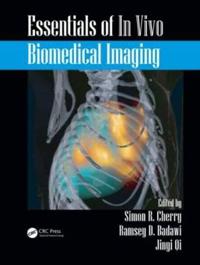 Essentials of in Vivo Biomedical Imaging