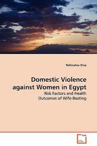 Domestic Violence Against Women in Egypt
