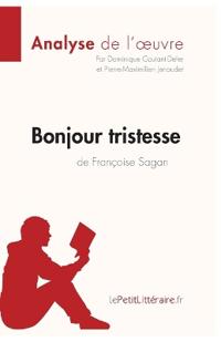 Bonjour tristesse de Françoise Sagan (Fiche de lecture)