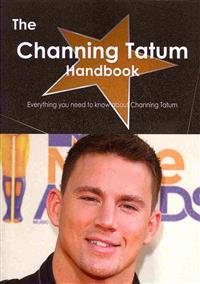 The Channing Tatum Handbook