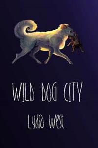 Wild Dog City