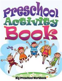 Preschool Activity Book (Big Preschool Workbook)
