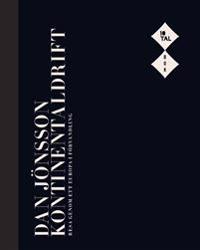 Kontinentaldrift. Resa genom ett Europa i förvandling