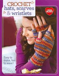 Crochet Hats, Scarves & Wristlets
